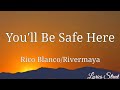 You'll Be Safe Here (Lyrics) Rico Blanco/Rivermaya @lyricsstreet5409 #lyrics #opm #you'llbesafehere