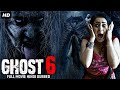 GHOST 6 - Superhit Hindi Dubbed Full Movie | Akhil, Meghana | Horror Movies In Hindi | Horror Movie