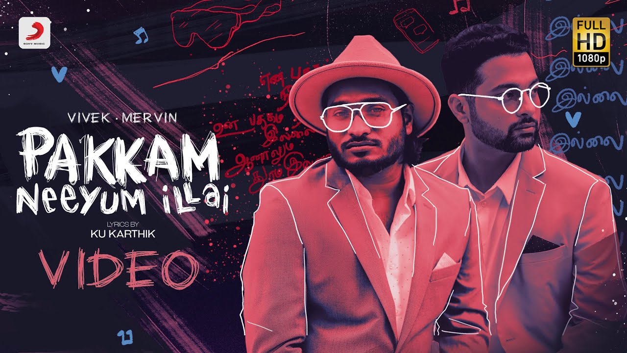 Pakkam Neeyum Illai - Video | Vivek Mervin | Tamil Pop Songs 2021 | Tamil Pop Music VIdeos 2021 Pakkam Neeyum Illai - Video | Vivek Mervin | Tamil Pop Songs 2021 | Tamil Pop Music VIdeos 2021