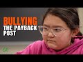 Bullying - The Payback Post