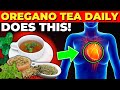 What Happens When You Drink OREGANO TEA Every Day? (Benefits of Oregano)