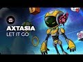 Axtasia - Let It Go | Cheat Code (Free Download)