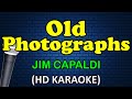 OLD PHOTOGRAPHS - Jim Capaldi (HD Karaoke)