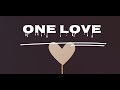 One love songs Lyrics || One love blue song || Lyrical video