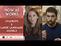 How Chatbots and Large Language Models Work