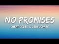 Cheat Codes - No Promises (Lyrics) ft. Demi Lovato
