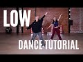 "LOW" SZA DANCE TUTORIAL
