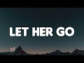 Passenger - Let Her Go (Lyrics Mix) | Ed sheeran | James Arthur