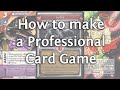 How to make a professional Card Game