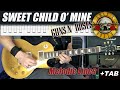 Sweet Child O' Mine - Guns N’ Roses (Cover + TAB) - Melodic Lines