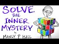 The Ancient Secret to Self-Improvement - Manly P. Hall