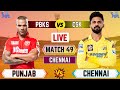 Live: CSK vs PBKS Live, Match 49, Chennai | Punjab vs Chennai Live Match Today | Ipl 2024 Live