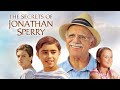 The Secrets of Jonathan Sperry | Full Movie | Inspiration for all  | Gavin MacLeod | Rich Christiano