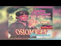 BENIN MUSIC: SUNDAY OVBIOBASON - OSIOMWAN GBOMWAN [Full Edo Music Album]
