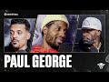 Paul George | Ep 60 | ALL THE SMOKE Full Episode | SHOWTIME Basketball