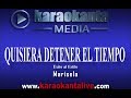 Karaokanta - Marisela - Quisiera detener el tiempo