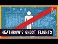 Why Heathrow Airport Had Empty Flights to Nowhere