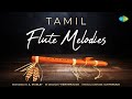 Tamil Flute Melodies by A. Stanley | Ilamai Ennum Poonkaatru | En Iniya Pon Nilave | Ramanin Mohanam