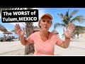 Why I HATED Living in Tulum, Mexico [Honest Review]