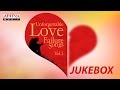 Unforgettable Love Failure Songs Vol.2 II Telugu Jukebox