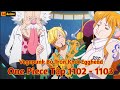 [Lù Rì Viu] One Piece Tập 1102 - 1103 Vegabunk Bỏ Trốn Khỉ Vàng Đã Tới  ||Review one piece anime