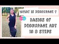 BASICS OF DECOUPAGE ART IN 8 STEPS || WHAT IS DECOUPAGE?  DECOUPAGE FOR BEGINNERS