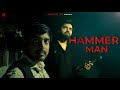 HAMMER MAN | Sarkastic Lok | Short Film | @InjaTheNinja