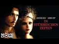 In Stürmischen Zeiten - Johnny Depp, Christina Ricci - Ganzen Film kostenlos in HD schauen Moviedome