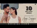 Agg Lagge (Official Video)- Afsana | Nirmaan, Amyra Dastur | Amit Prasher | Marko Roshan