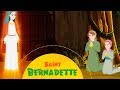Story of Saint Bernadette | Stories of Saints  | English
