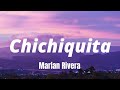 Chichiquita - Marian Rivera(Audio Chill🎶)
