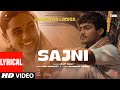 Sajni (Lyrical Video): Arijit Singh, Ram Sampath | Laapataa Ladies |  Aamir Khan Productions