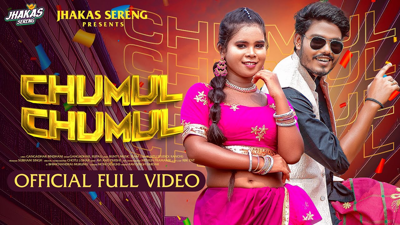 New santali Full Video song 2024| Chumul Chumul | Avi & Parsi |Gangadhar & Rupali | Chotu Lohar |