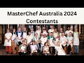MasterChef Australia 2024 Contestants
