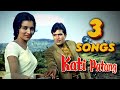 Kati Patang Movie Ke 3 Jabardast Gaane | Kishore Kumar | Rajesh Khanna, Asha Parekh | R. D Burman