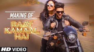 Making Of Raat Kamaal Hai Song Guru Randhawa Khushali Kumar Tulsi Kumar Making Of Raat Kamaal Hai Song Guru Randhawa Khushali Kumar Tulsi Kumar