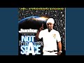 Not From Outer Space (feat. Junior Reid)