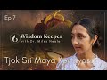 Tjok Sri Maya Kerthyasa: Food, Bali, and our Grandmother's Sacred Wisdom | Wisdom Keeper Ep 7