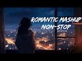 First Love Mashup Song | Non Stop Hindi Mashup |#lofi #lofihiphop #music