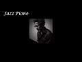 Relaxing Jazz Piano - Smooth Cafe Jazz Music | 재즈피아노, 매장음악, 독서음악, 집중