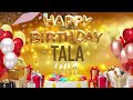 Tala - Happy Birthday Tala