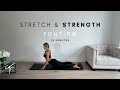 Full Body Stretch and Strength Routine | Increase Flexibility | 25 Mins
