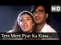 Tere Mere Pyar Ka Kissa (HD) - Ek Hi Raasta Songs - Ajay Devgn & Raveena Tandon - Kumar Sanu 90 Hits