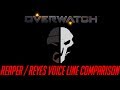 Overwatch - Reaper / Reyes Voice Line Comparison