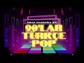 90'lar Türkçe Pop | Burak Kılınçoğlu Mix