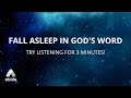 Fall Asleep In God's Word [Try Listening for 3 Minutes!]