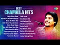Best Chamkila Hits | Laija Kithe Door | Lallu Kare Kavalian | Kal Bhave Jind Kadlin | Punjabi Songs