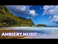 Ambient Music Mix 2.