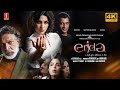 Erida Tamil Full Movie 4K Ultra HD | Samyuktha Menon | Nassar | Kishore |New Romantic Thriller Movie