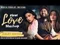 First Love Mashup Song 2024 | Arijit Singh Songs | Arijit Singh Jukebox | Best of 2024 | The Vaan